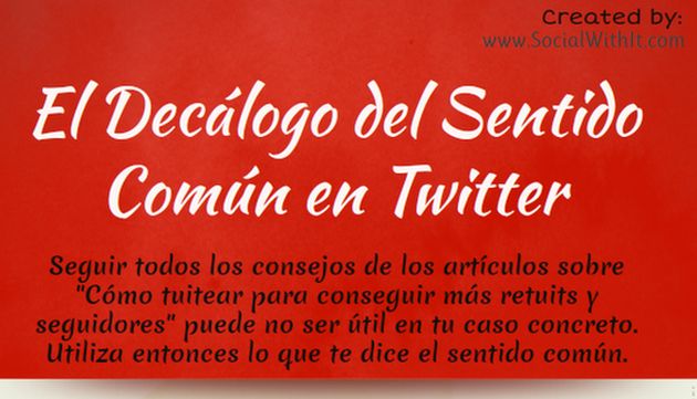 Una infografía con diez prácticas de sentido común para Twitter