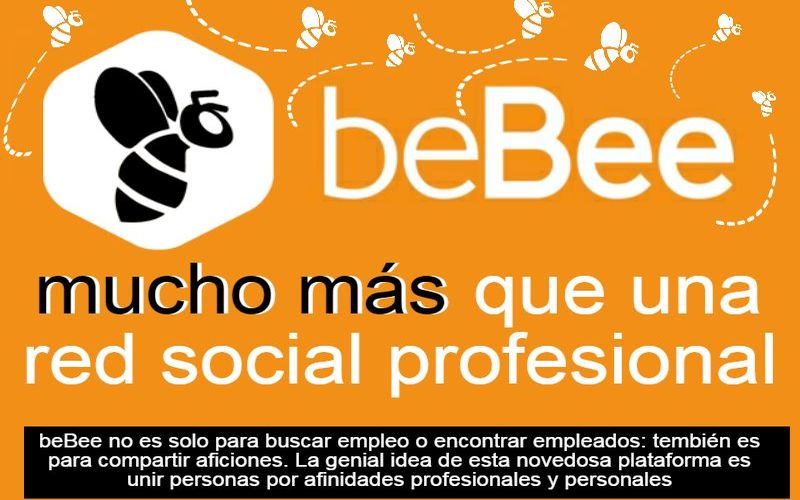 beBee: lo que debes saber sobre esta Red Social (infografía)