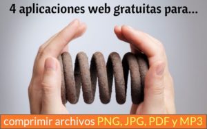 Comprimir PNG y otros archivos