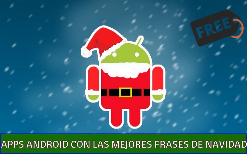 3 apps Android para compartir las mejores Frases de Navidad 2016