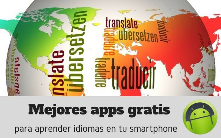 3 Mejores Apps Android Gratis Para Aprender Idiomas En Tu Smartphone 3015