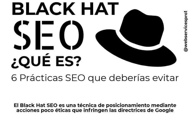 Peligros del Black Hat SEO y por qué no debes usarlo