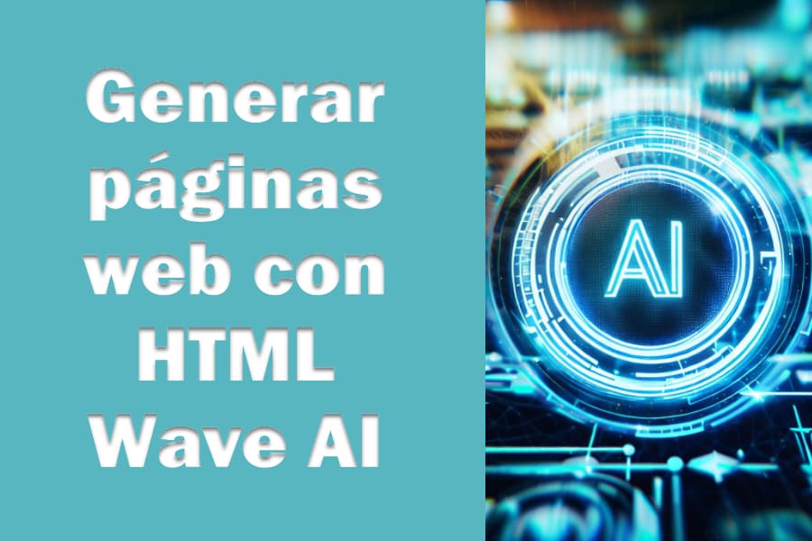 HTML Wave AI: generar páginas profesionales gratis con IA